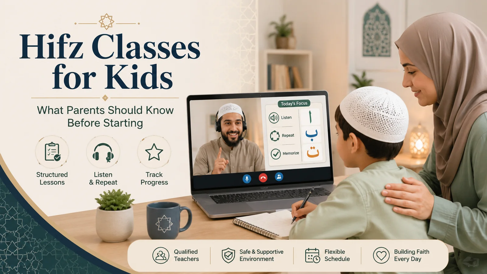 Hifz Classes for Kids: What Parents Should Know Before Starting